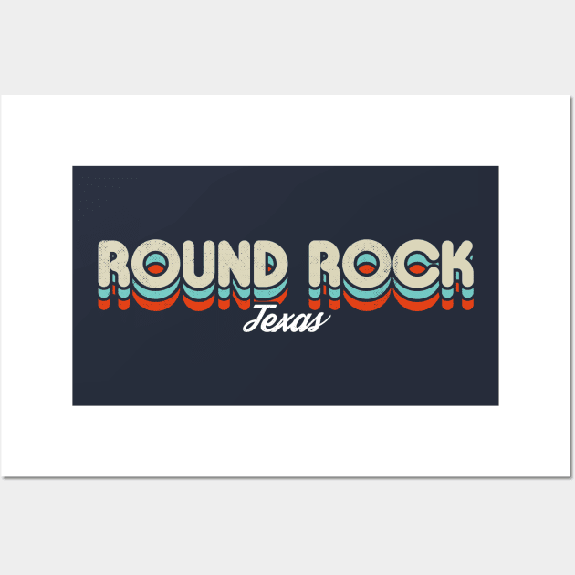 Retro Round Rock Texas Wall Art by rojakdesigns